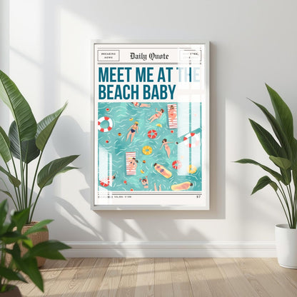 Meet Me at the Beach Metal Print With or Without Frame Wall Art