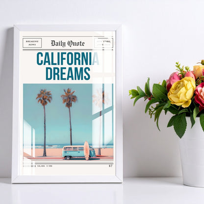 California Dreams Metal Print With or Without Frame Wall Art