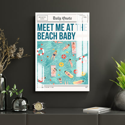 Meet Me at the Beach Metal Print With or Without Frame Wall Art