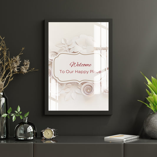 Welcome To Our Happy Place Metal Print With or Without Frame Wall Art