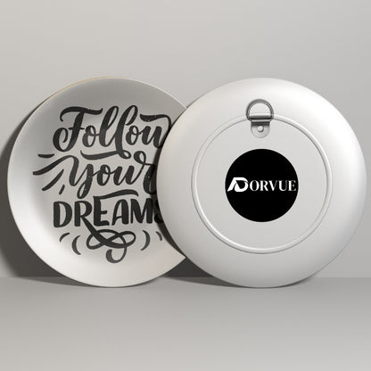Follow Your Dreams Home Decor Ceramic Wall Plate