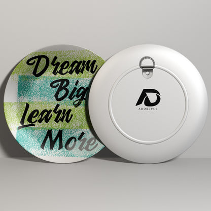 Dream Big Learn More Home Decor Ceramic Wall Plate