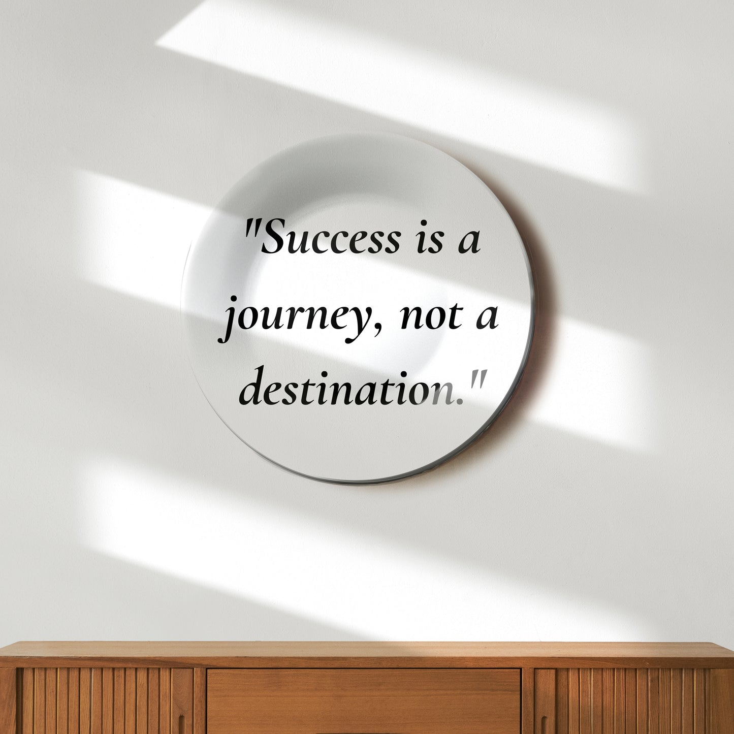 Success is Not a Journey, Not a Destination Decorative Wall Plate