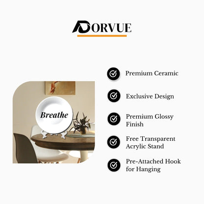 Breathe Quote Home Decor Ceramic Wall Plate