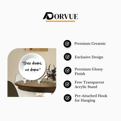 Chase Dreams Not Drama Quote Decorative Wall Plate