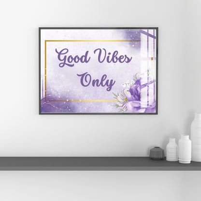 Good Vibes Only Wall Décor Metal Print With or Without Frame Wall Art