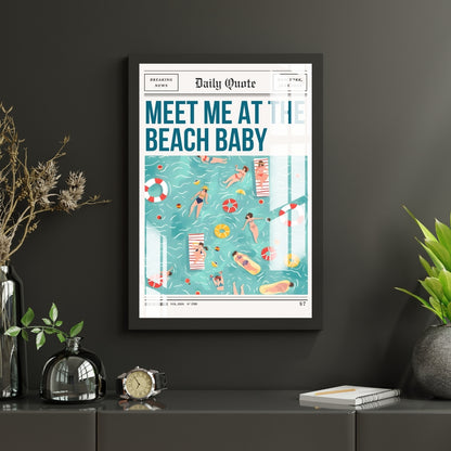 Meet Me at the Beach Metal Print With or Without Frame Wall Art
