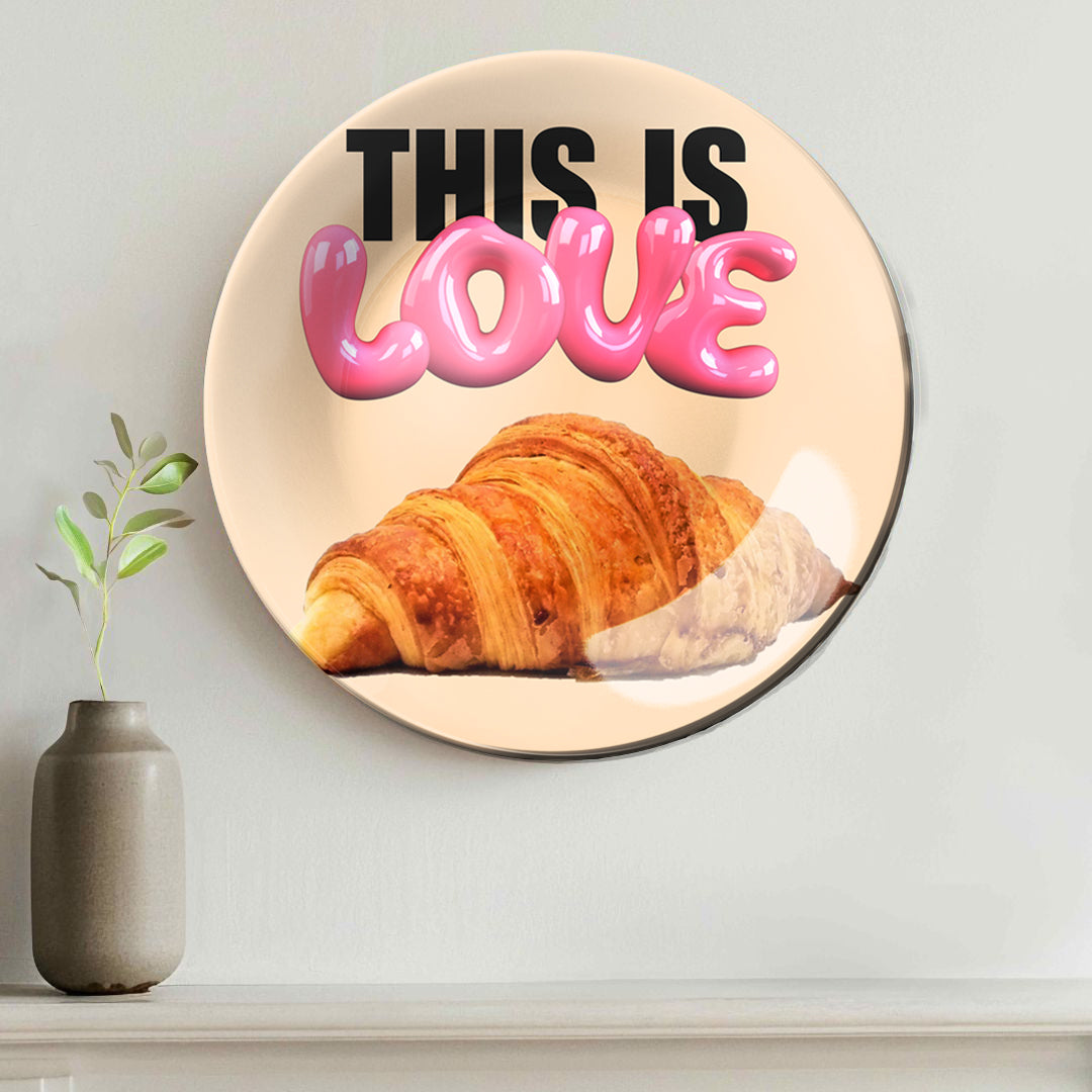 This Is Love Croissant Pink Decorative Wall Plate