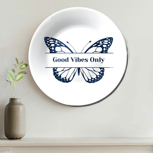 Good Vibes Only Butterfly Decorative Wall Plate Wall Hanging For Home Décor