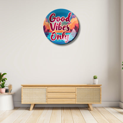 Good Vibes Only Wall Décor Decorative Wall Plate For Home Décor