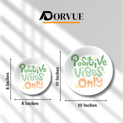 Positive Vibes Only Home Decor Ceramic Wall Plate